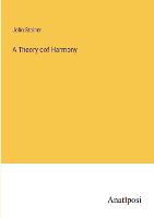A Theory oof Harmony