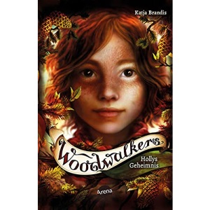Woodwalkers (3). Hollys Geheimnis