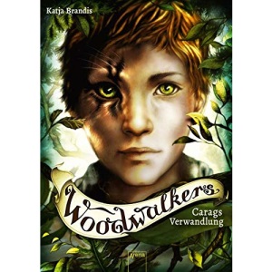 Woodwalkers (1). Carags Verwandlung