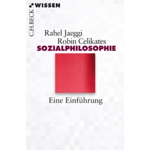 Sozialphilosophie: Eine Einführung