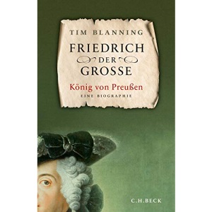 Friedrich der Große: König von Preußen