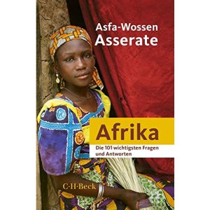 Afrika - Die 101 wichtigsten Fragen und Antworten