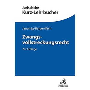 Zwangsvollstreckungsrecht: Ein Studienbuch