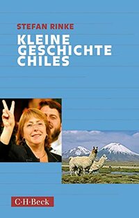Kleine Geschichte Chiles: 1776