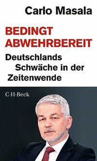 Bedingt abwehrbereit: Deutschlands Schwäche in der Zeitenwende. Ein Gespräch mit Sebastian Ullrich und Matthias Hansl