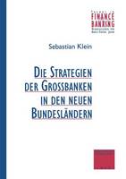 Strategien der Großbanken in den neuen Bundesländern