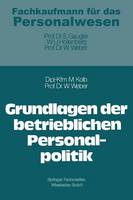 Grundlagen der betrieblichen Personalpolitik