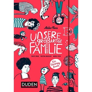 Unsere großartige Familie: Ein Eintragbuch