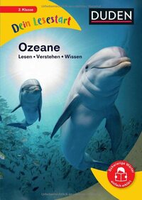 Dein Lesestart - Ozeane: Lesen - Verstehen - Wissen (Band 10) Für Kinder ab 7 Jahren