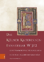 Das Kölner Kaiserinnen-Evangeliar W 312