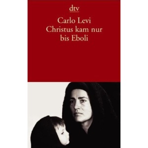 Christus Kam NUR Bis Eboli