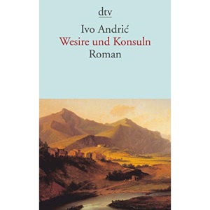 Wesire und Konsuln: Roman