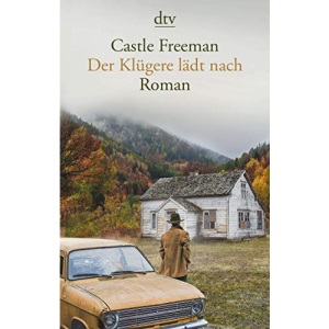 Der Klügere lädt nach: Roman