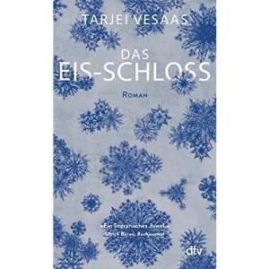 Das Eis-Schloss: Roman