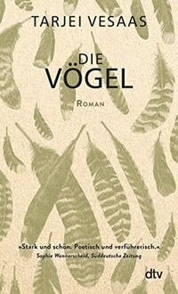 Die Vögel: Roman
