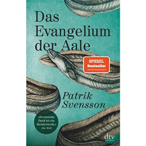 Das Evangelium der Aale