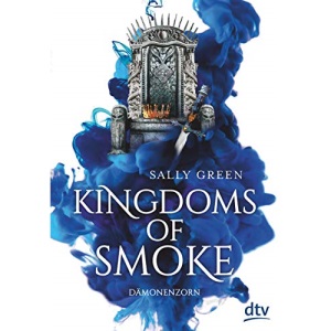 Kingdoms of Smoke 2 - Dämonenzorn