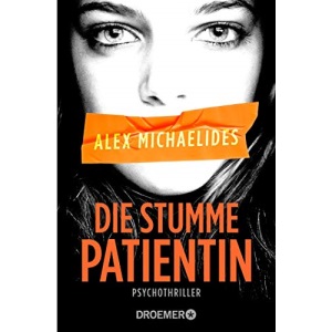 Die stumme Patientin: Psychothriller