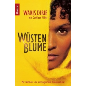 Wüstenblume - Buch zum Film: Mit Filmfotos und umfangreichem Bonusmaterial