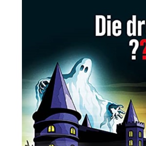 Die drei ??? und das Gespensterschloss