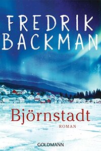 Björnstadt: Roman