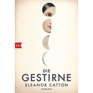 Die Gestirne: Roman