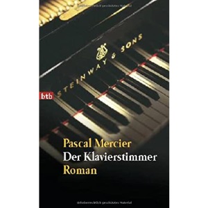 Der Klavierstimmer.: Roman