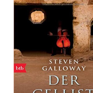 Der Cellist von Sarajevo: Roman