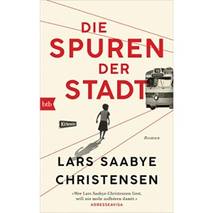 Die Spuren der Stadt: Roman