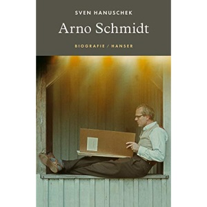 Arno Schmidt: Biografie