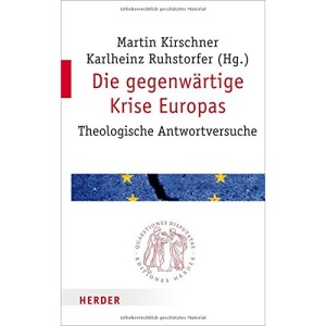 Die Gegenwartige Krise Europas