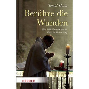 Beruhre Die Wunden