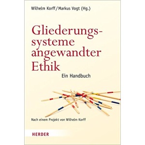 Gliederungssysteme Angewandter Ethik