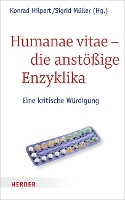 Humanae Vitae - Die Anstossige Enzyklika
