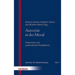 Autoritat in Der Moral