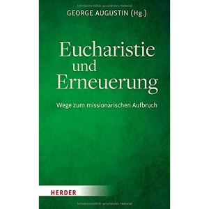 Eucharistie Und Erneuerung