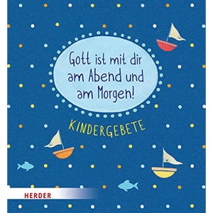 Gott Ist Mit Dir Am Abend Und Am Morgen