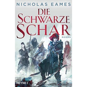 Die schwarze Schar: Roman