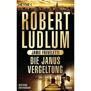Die Janus-Vergeltung: Roman
