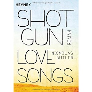 Shotgun Lovesongs: Roman