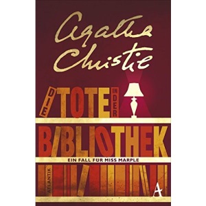Die Tote in der Bibliothek: Ein Fall für Miss Marple