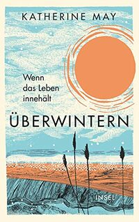Wintering By Katherine May – Paperback, 9781846045998
