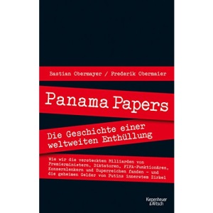 Panama Papers: Die Geschichte einer weltweiten Enthüllung