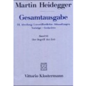 Martin Heidegger, Gesamtausgabe. III. Abteilungen Unveroffentlichte Abhandlungen / Vortrage--Gedachtes