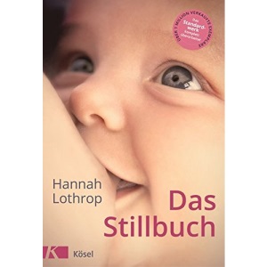 Das Stillbuch: Vollständig überarbeitete Neuausgabe
