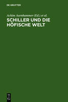 Schiller Und Die Höfische Welt