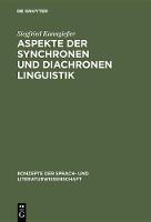 Aspekte der synchronen und diachronen Linguistik