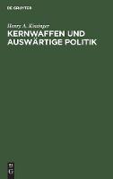 Kernwaffen und Auswärtige Politik