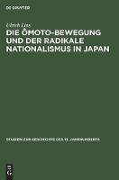 Die Ômoto-Bewegung Und Der Radikale Nationalismus in Japan