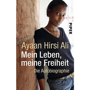 Mein Leben, meine Freiheit: Die Autobiographie